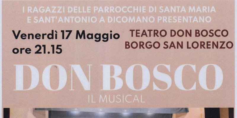 Musical su San Giovanni Bosco nell'omonimo teatro