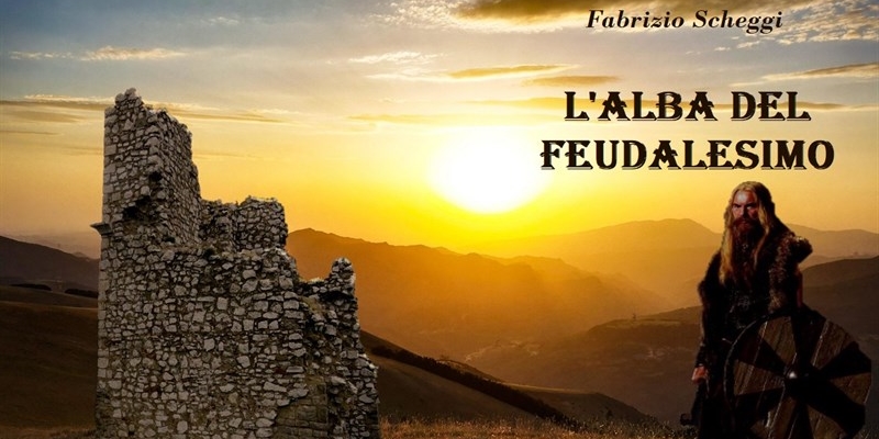 L’alba del feudalesimo - L'ultimo lavoro di Fabrizio Scheggi