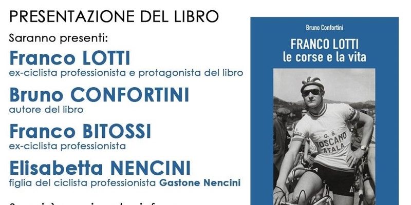 "Franco Lotti le corse e la vita", il nuovo libro di Bruno Confortini