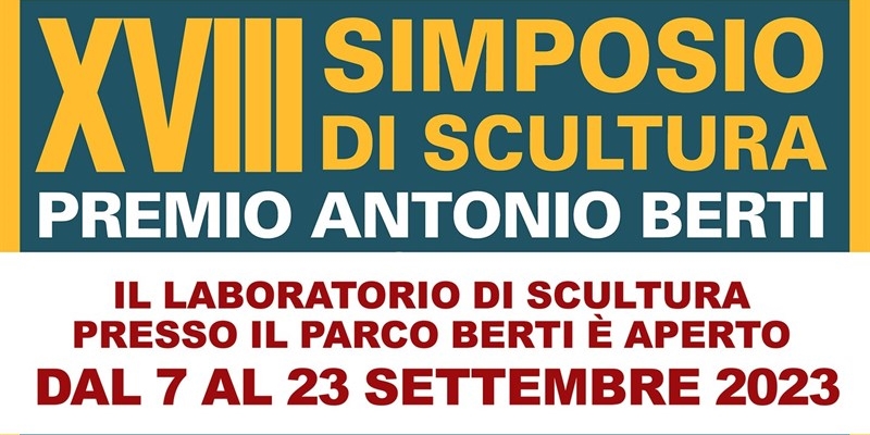 A San Piero a Sieve il 18° Simposio di Scultura Antonio Berti