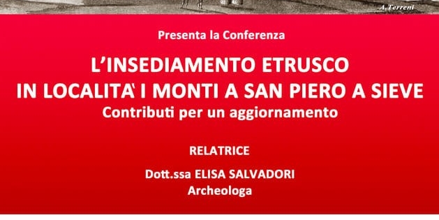 L'insediamento etrusco nella località I Monti a S. Piero a Sieve