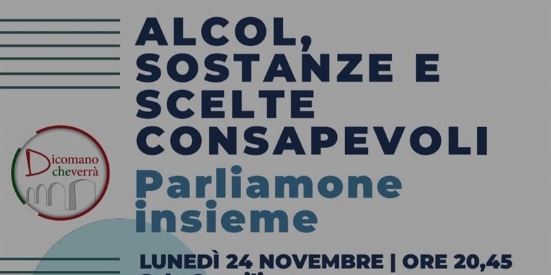 Alcol e dipendenze, un incontro pubblico per promuovere scelte consapevoli a Dicomano