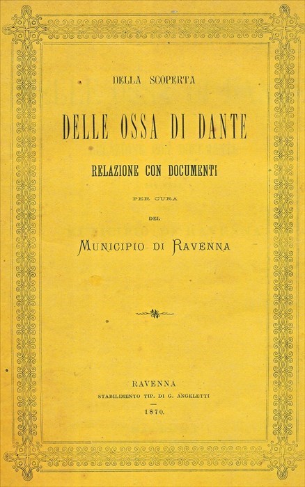 Il frontespizio del catalogo stampato nel 1870 a Ravenna dopo il ritrovamento delle ossa di Dante.