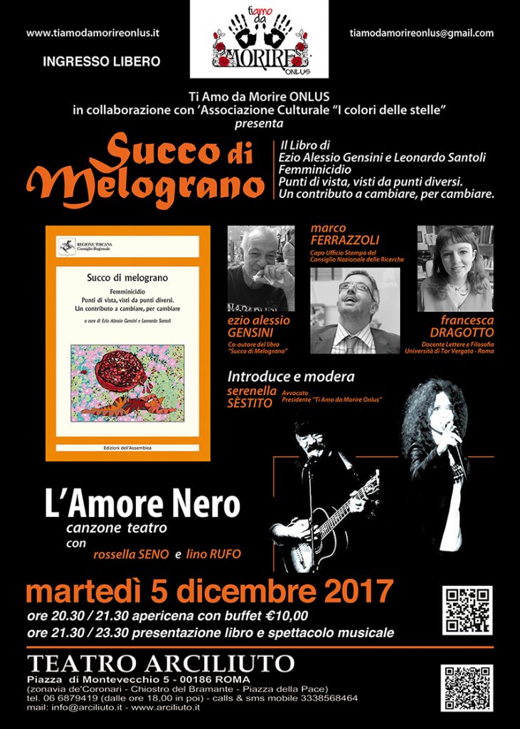 “Succo di melograno & l'amore nero” al Teatro Arciliuto di Roma