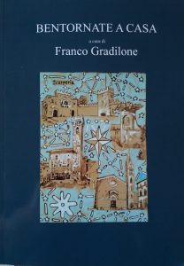 “Bentornate a casa” è … diventato un libro a cura di Franco Gradilone