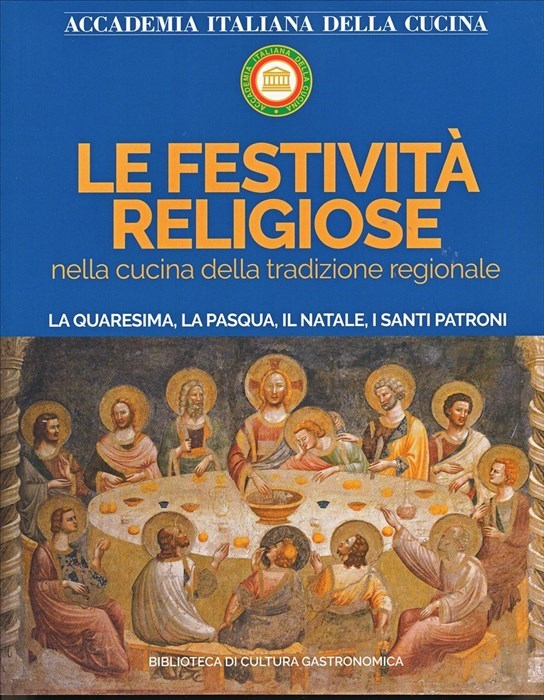 Il prezioso libro curato dall’Accademia della Cucina Italiana
