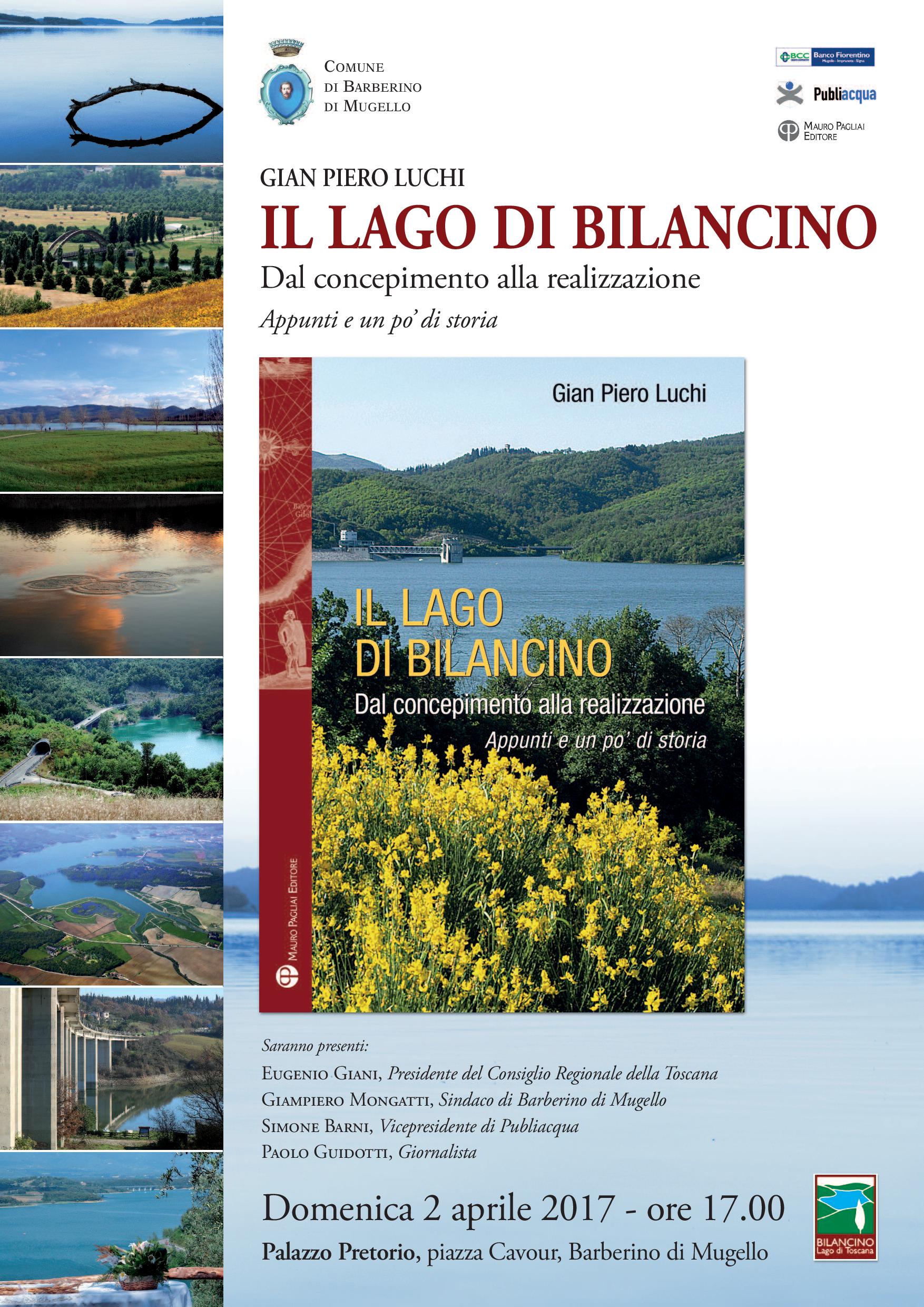Libri in Redazione. Il Lago di Bilancino, dal concepimento alla realizzazione