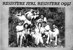 Resistere ieri resistere oggi. Mostra fotografica alla casa del Cellini