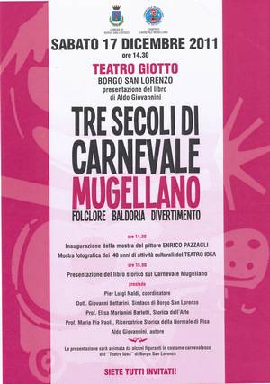 Folclore e Baldoria. Al Giotto si presenta il libro sul carnevale con il Teatro Idea...