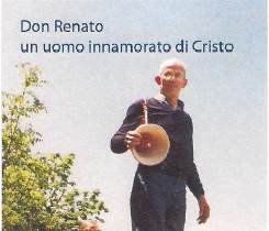 Don Renato Fissi. Un sacerdote nel cuore. In un libro la sua storia