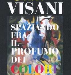 Visani espone a Scarperia. Info...