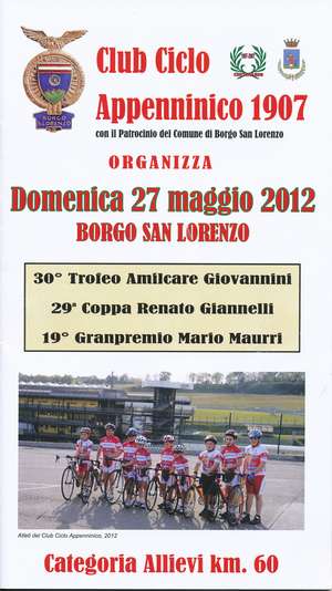Borgo. Domenica 27 il Trofeo ciclistico Amilcare Giovannini. Info e storia...