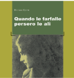Scarperia: Presentazione del romanzo Quando le farfalle persero le ali