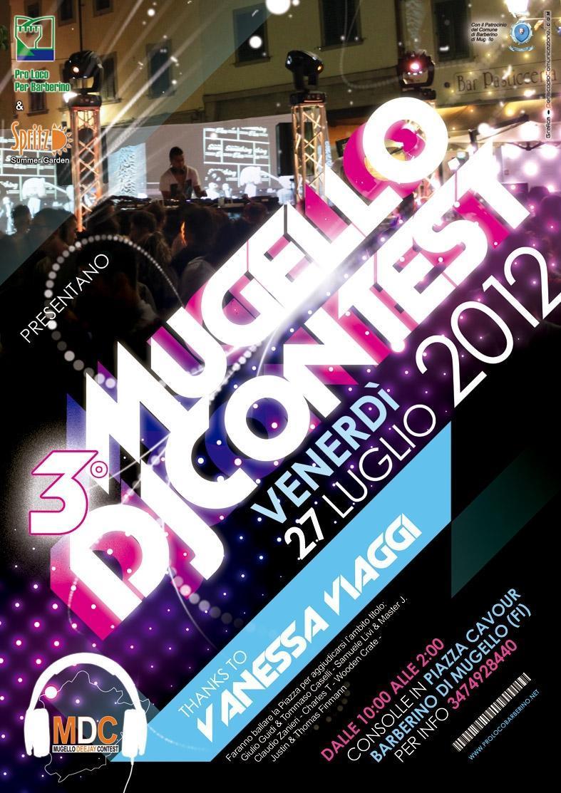 Barberino. Venerdi' 27 in piazza il Mugello Dj Contest. Info...