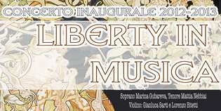 Il Liberty in musica a Borgo. Info...