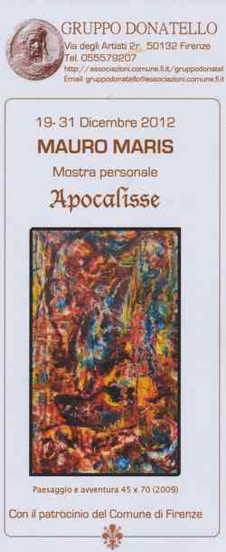 Mauro Maris in mostra a Firenze. Info...