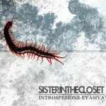 'Sister in the Closet', Alt-Rock made in Belluno all'OK!Contest