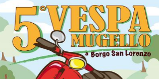 Borgo. Domenica 15 quinto raduno Vespa Mugello. Info...