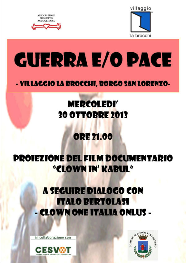 Mercoledì 30 Ottobre serata Guerra e/o Pace al Villaggio La Brocchi.