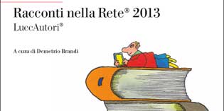 Riparte a novembre la XIII edizione del Premio Letterario “Racconti nelle Rete”