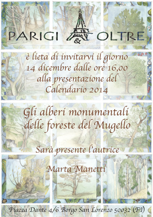 Borgo.  Gli Alberi Monumentali delle Foreste del Mugello, un calendario illustrato...