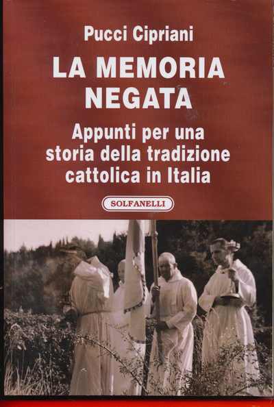La tradizione cattolica (e i sacerdoti in Mugello) in un libro. Recensione