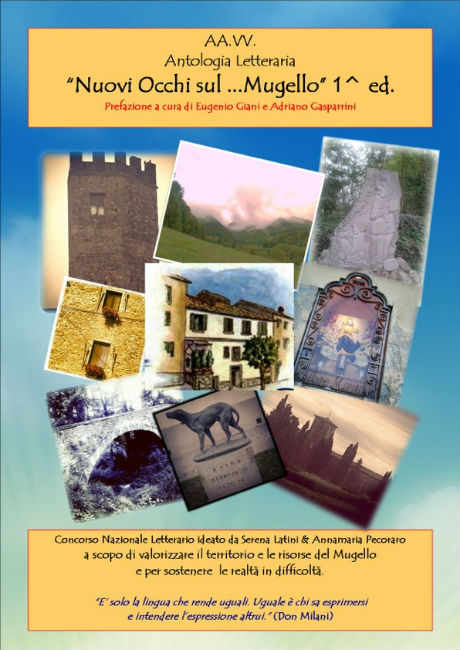 Nuovi Occhi Sul Mugello. Sabato 22 a Vicchio la premiazione