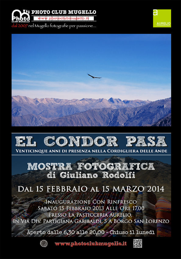 Borgo. Mostra fotografica di Giuliano Rodolfi: El Condor Pasa.