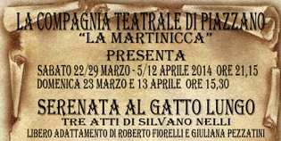 Piazzano. Torna in scena la compagnia 'La Martinicca'. Info...