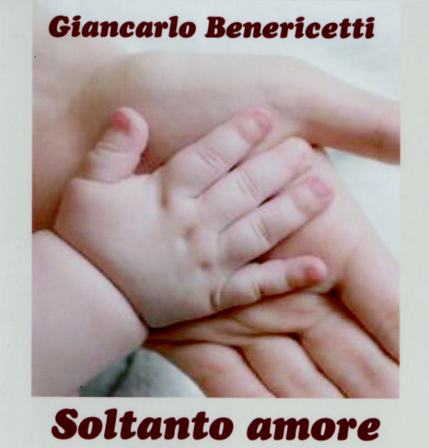 Il nuovo album del mugellano Giancarlo Benericetti canta l'amore.