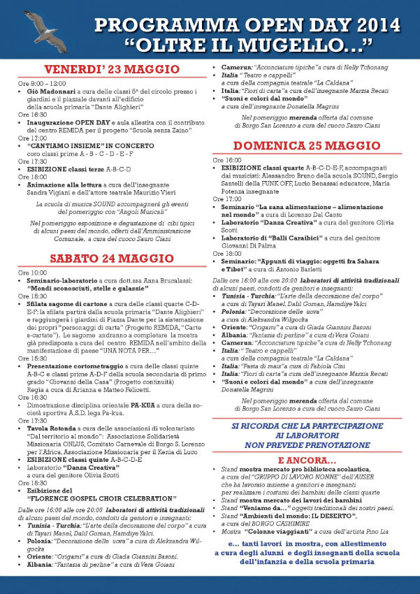 Oltre il Mugello... Da 23 al 25 maggio torna l'Open Day della scuola...