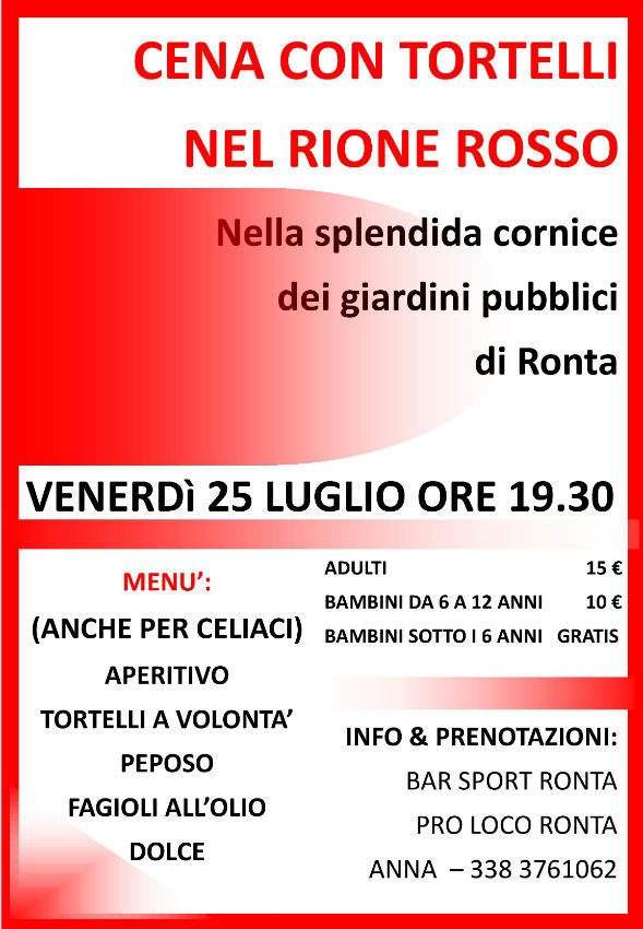 Ronta. Venerdì 25 a Cena con il Rione Rosso nei giardini. Info…