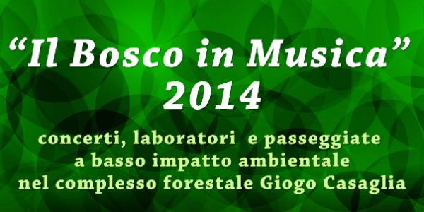 Estate a Moscheta e Bosco in Musica 2014. Info e date...