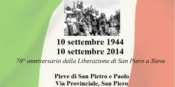 Scarperia San Piero. Settant'anni dalla liberazione di San Piero a Sieve