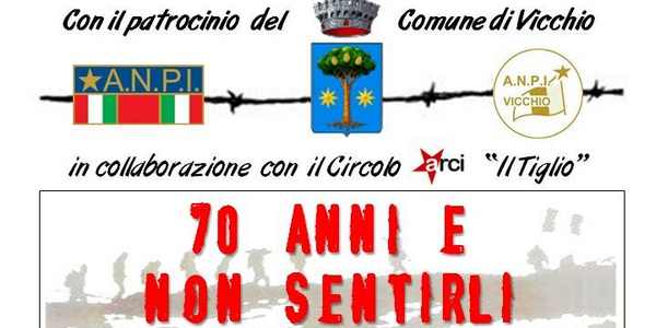 'Cena resistente' e tanto altro. Vicchio ricorda la Liberazione