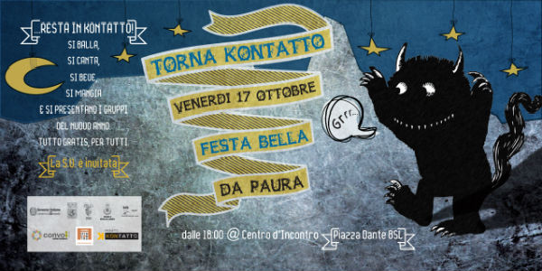 Venerdì 17 la festa Kontatto. Info su un evento 'bello da paura'...