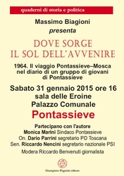 'Il sol dell'avvenire'. Sette mugellani a Mosca, con la 1100