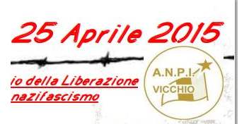 25 aprile. Le iniziative a Vicchio, per il del 70esimo della Liberazione