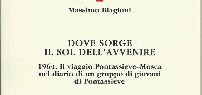 Dove sorge il sol dell'avvenire. Presentazione del libro a Borgo