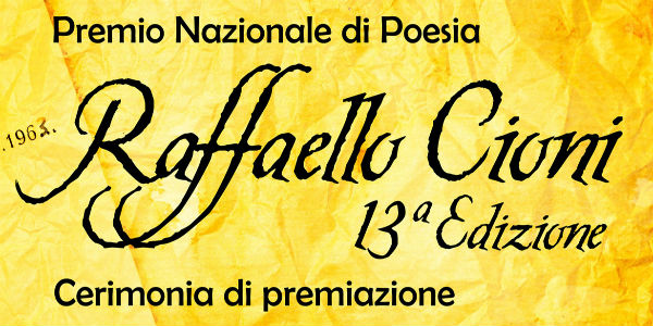 Poesia protagonista con il Premio Nazionale “Raffaello Cioni”