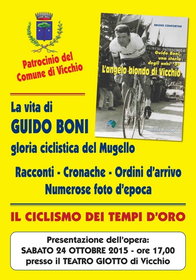 Campioni mugellani. La storia di Guido Boni
