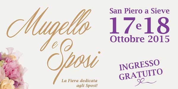 Mugello e Sposi. Terza edizione a Villa Le Mozzete