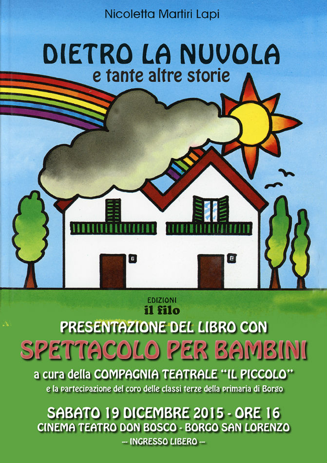 Dietro la nuvola e tante altre storie. Spettacolo e presentazione