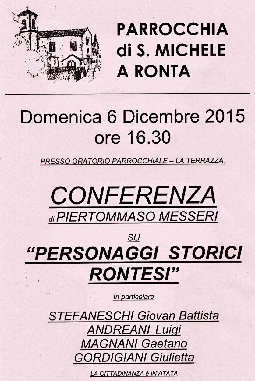 Ronta. Rinviata la conferenza storica