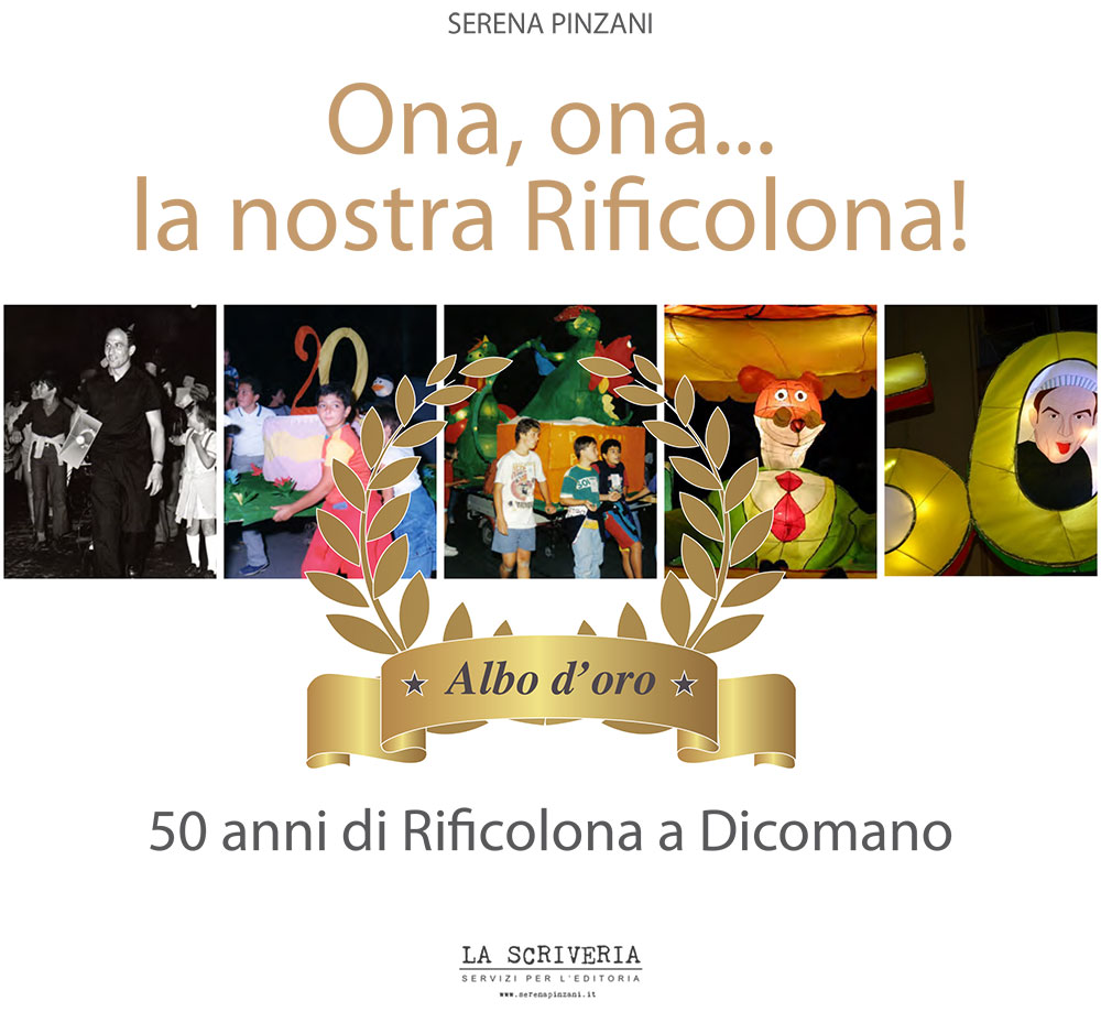 A Dicomano 50 anni di Rificolona nell’albo d’oro. E domani festa