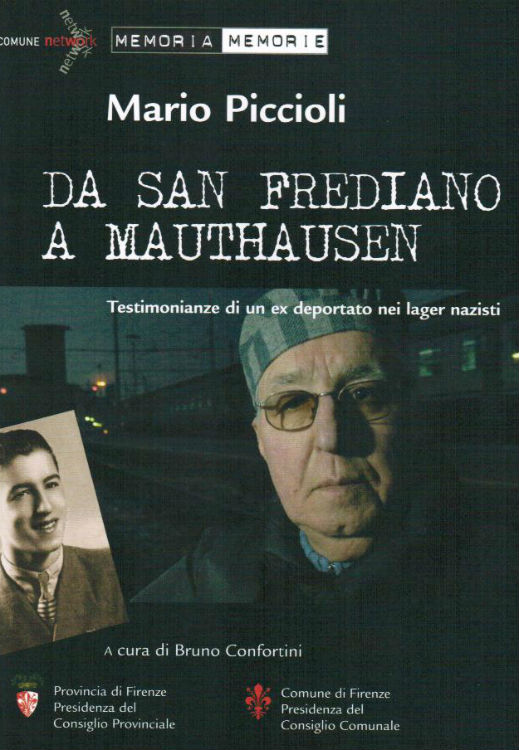 Memoria. Da San Frediano a Mauthausen in scena a Vicchio