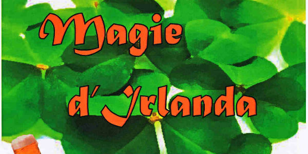Magie d’ Irlanda all’ MCL a Scarperia