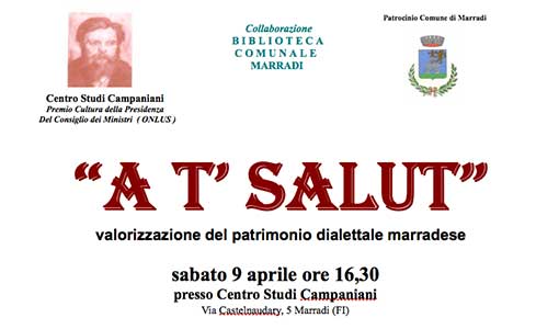 Ritorna “A t’ salut” incontri a salvaguardia del dialetto marradese