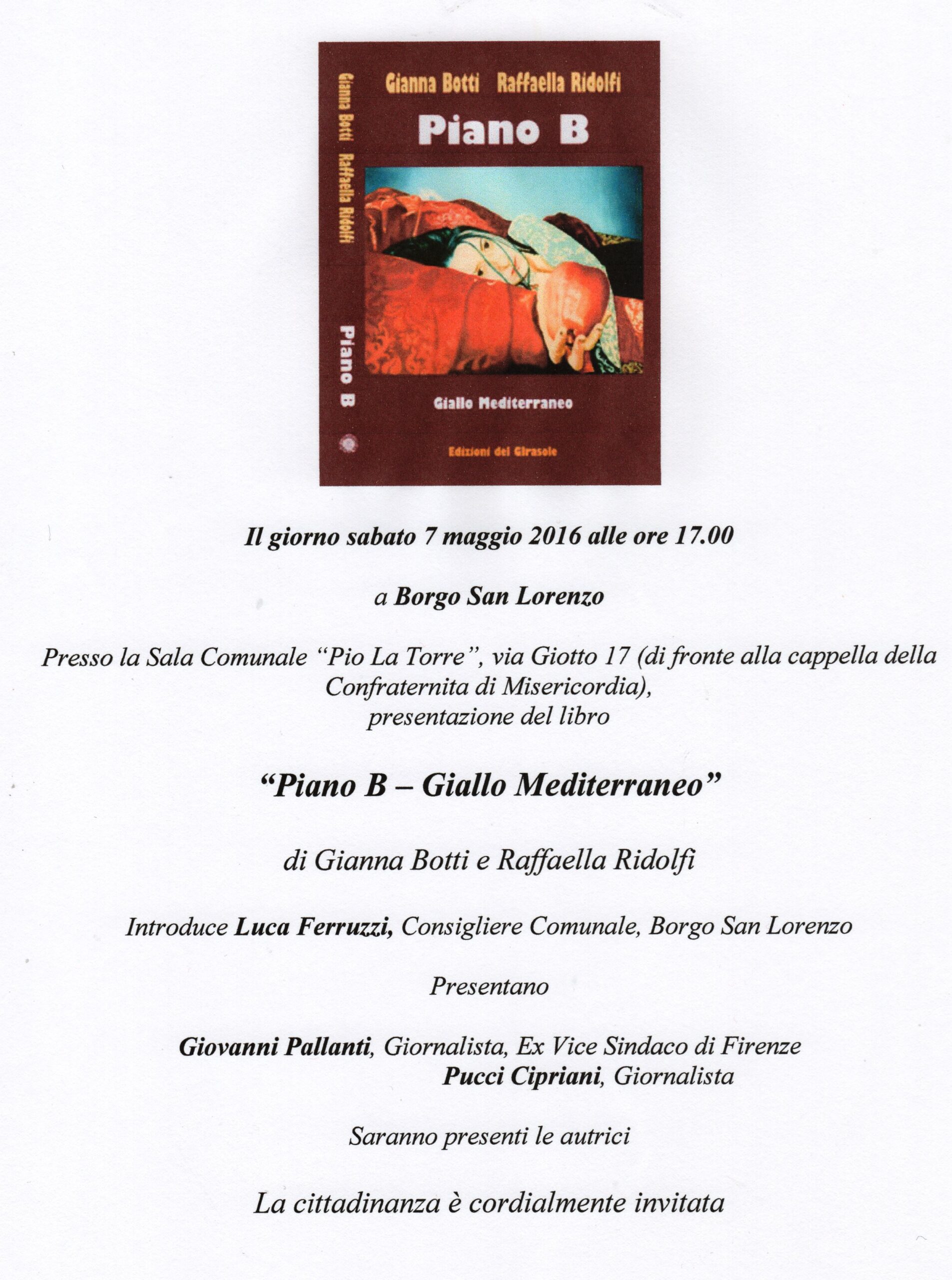 “Piano B” di Gianna Botti e Raffaella Ridolfi si presenta a Borgo