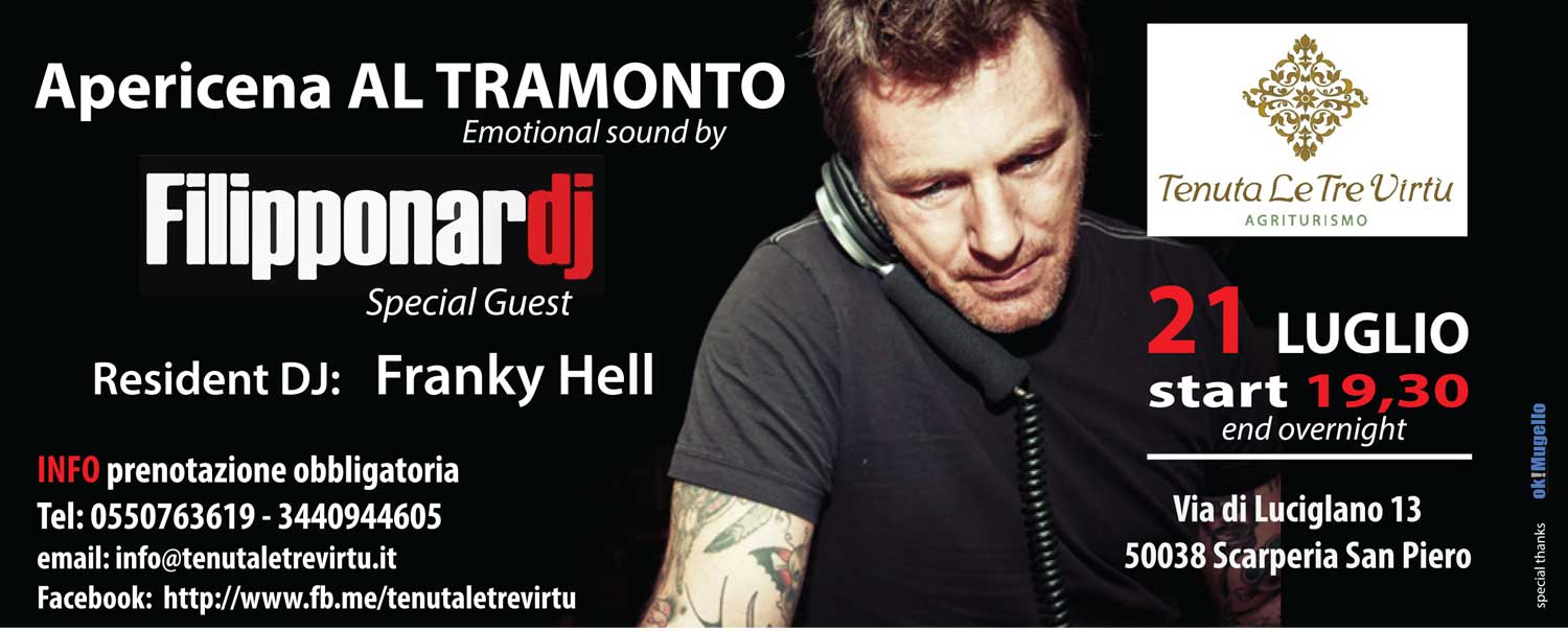 Apericena Al Tramonto. Dj-set con Filippo Nardi alla Tenuta Le Tre Virtu'